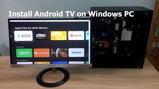 How to install Android TV on Windows 11/10