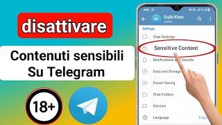 Come abilitare i contenuti sensibili su Telegram 2023 (Android e iOS)