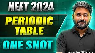 PERIODIC TABLE in 1 Shot: FULL CHAPTER COVERAGE (Concepts+PYQs) ||  Prachand NEET 2024