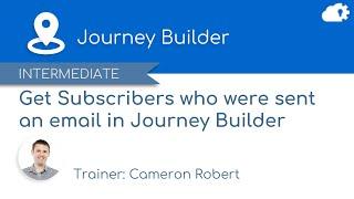 Get all subscribers sent an Email in Journey Builder