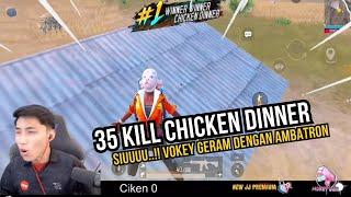 SIUUUU..!! 35 KILL CHICKEN DINNER  VOKEY GERAM SANGAT DENGAN ROBOT ENEMY