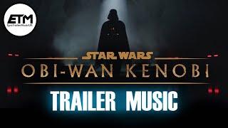 Obi-Wan Kenobi | Trailer Music Cover (RECREATION)