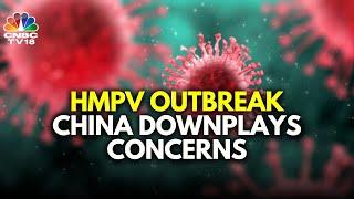 China Allays Fears Over COVID-19-Like Respiratory Illness | HMPV | N18G | CNBC TV18