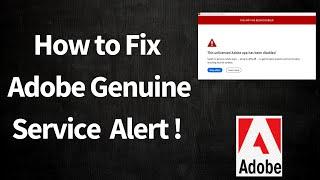 How to Disable Adobe Genuine Service Alert Popup