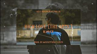 KiNiCE _ High Love = The Arts (Prod.98ninetynine x UGYN) [Visualizer by 1998 Artworks]