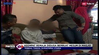Diduga Berbuat Mesum di Area Masjid, 4 Remaja di Tebingtinggi Diamankan Warga - LIM 02/04