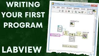 Writing Your First LabVIEW Program