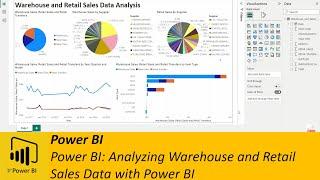 Power BI: Analyzing Warehouse and Retail Sales Data with Power BI