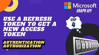 How to Use a refresh token to get a new access token | Microsoft Graph API OAuth 2.0 | POSTMAN