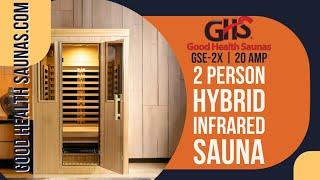 Morgan from Good Health Saunas walks through the 2 person Hybrid Series Infrared Sauna.