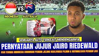  GEGERKAN ZONA ASIA !! Jairo Riedewald Tiba-Tiba NGOMONG GINI Soal Timnas Indonesia Jelang Q.Pildun