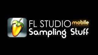 FL Studio Mobile 2 | Sampling Percussion