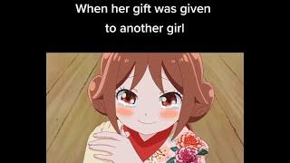 When her Gift was given to another GIRL!! #pain#animesadmoments#cheating#shorts#shortclip#anime