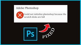 HOW TO FIX SCRATCH DISK FULL IN PHOTOSHOP
