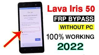 HOW TO LAVA IRIS 50 FRP BYPASS 2022 | LAVA IRIS 50 GOOGLE ACCOUNT BYPASS  WITHOUT PC |100% WORKING |