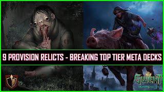 Gwent | 9 Provision Aggressive Relicts - Breaking Top Tier Meta Decks