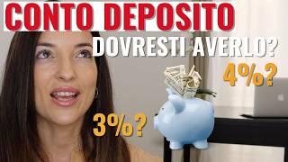 CONTO DEPOSITO MIGLIORE 2025: quale banca scegliere? Ha senso per te?