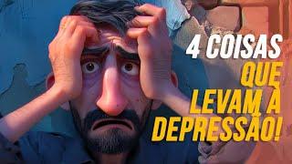 4 COISAS QUE LEVAM À DEPRESSÃO