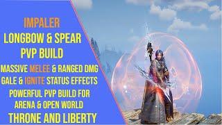 Powerful Longbow and Spear PVP Build for Throne and Liberty - Impaler TL Build