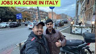 JOBS KA SCENE IN ITALY 2025