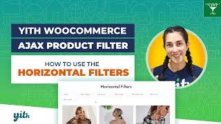 How to use horizontal filters - YITH WooCommerce AJAX Product Filter