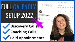 Full Calendly Setup Tutorial 2022 | Best Booking System for Paid & Free Appointments Online