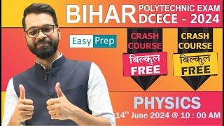 Polytechnic Entrance Exam | Lect - 11 | Physics | Crash Course | DCECE | JEECUP #dcece