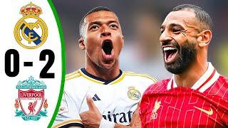 Real madrid vs Liverpool 0-2 - All Goals & Highlights - 2024