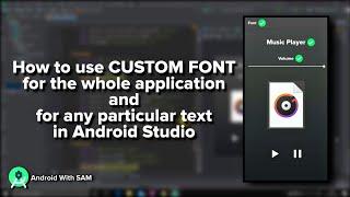 CUSTOM FONTS for whole application & for particular text | Android Studio Latest Version