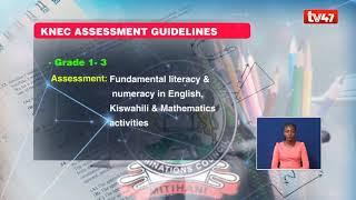 KNEC releases assessment guidelines for pupils