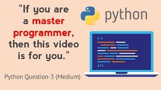 Solve this tricky python question if you are master in python. #python #interviewquestions