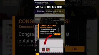 Evo M1014 2. O Redeem Code Free Fire Today | Free Fire M10 Redeem Code Today #shorts #shortsfeed