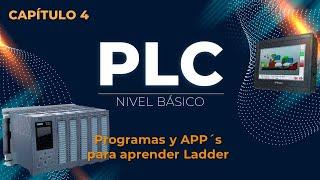 CAPITULO 4 : PROGRAMAS Y APP´S para LADDER | CURSO BASICO de PLC | PLC desde CERO