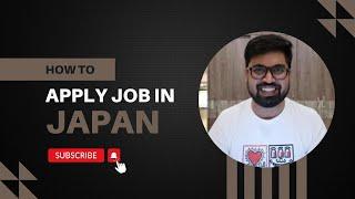 Job Search Preparation | Apply for JOB in Japan | Career in Japan 2024