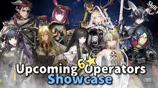 Upcoming Arknights 6 Operators Showcase (Skill 3)