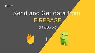 CRUD using Firebase Realtime Database in Android Studio using Kotlin | Create, Read, Update, Delete