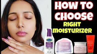 How to choose Right Moisturizer | Face Moisturizer