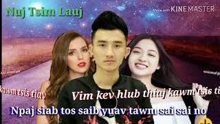 Nuj Tsim Lauj _ nkauj tshiab yuav tawm sai sai no