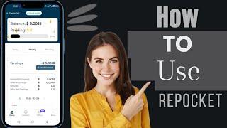 How To Use Repocket App | Repocket Earning App Tutorial