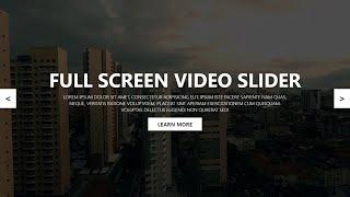 Full Screen Video Slider With Next & Previous Control Buttons Using HTML CSS & Vanilla Javascript