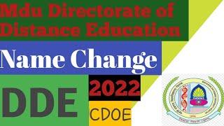 MDU DDE NAME CHANGE , CENTER OF DISTANCE AND ONLINE EDUCATION 2022# MDU DDE NAME CHANGE #2022status