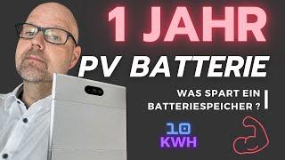 1 Jahr PV Batteriespeicher - Was spart ein Speicher?