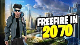 FREEFIRE in 2070 