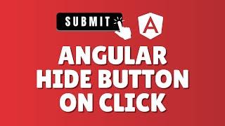 How to hide a button after click in Angular?