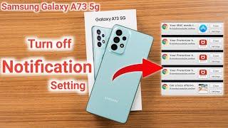 Samsung A73 Notification Setting, How to hide & unhide notification in samsung Galaxy A73