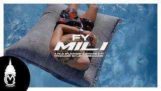 FY - Mili (Official Music Video)