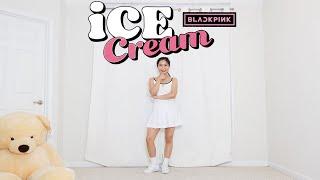 BLACKPINK - 'Ice Cream (with Selena Gomez)' - Lisa Rhee Dance Cover