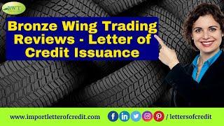 Bronze Wing Trading Reviews | Letter of Credit | LC at Sight | Method of Payment