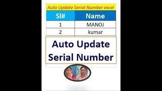 auto update serial number excel | UPDATE serial number while delete the row in excel |