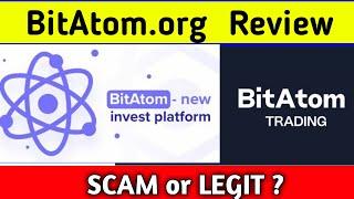 BitAtom.org  Review - Is it SCAM or LEGIT ?